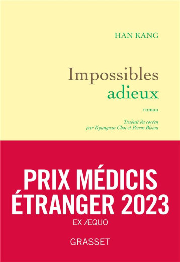 IMPOSSIBLES ADIEUX - KANG HAN - GRASSET IMPOSSIBLES ADIEUX - KANG HAN - GRASSET