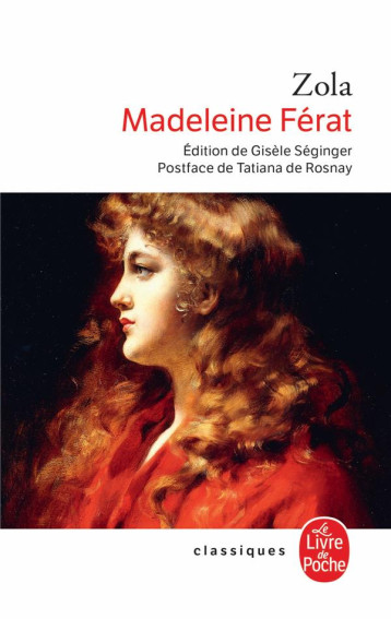 MADELEINE FERAT - ZOLA EMILE - LGF/Livre de Poche MADELEINE FERAT - ZOLA EMILE - LGF/Livre de Poche
