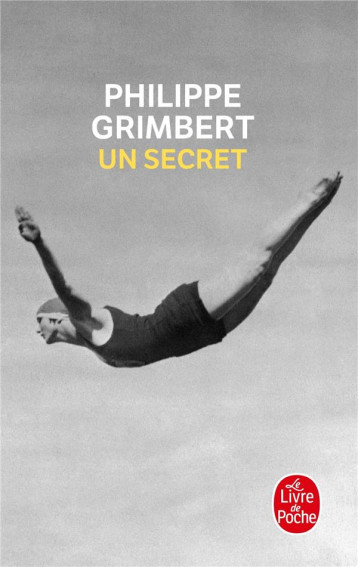 UN SECRET - GRIMBERT PHILIPPE - LGF/Livre de Poche UN SECRET - GRIMBERT PHILIPPE - LGF/Livre de Poche