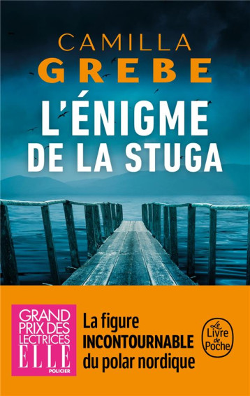 L-ENIGME DE LA STUGA - GREBE CAMILLA - LGF/Livre de Poche L-ENIGME DE LA STUGA - GREBE CAMILLA - LGF/Livre de Poche