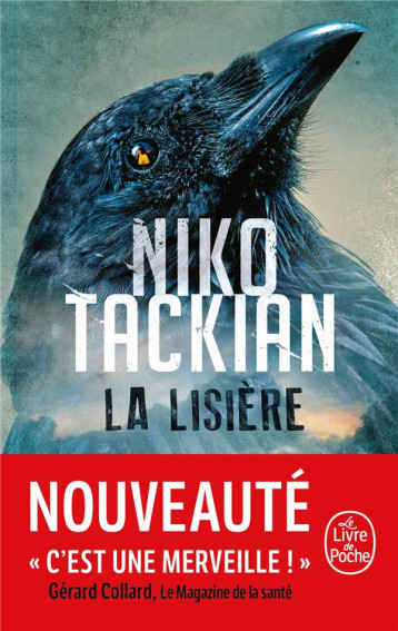 LA LISIERE - TACKIAN NIKO - LGF/Livre de Poche LA LISIERE - TACKIAN NIKO - LGF/Livre de Poche