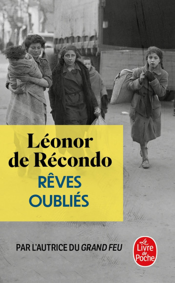 REVES OUBLIES - DE RECONDO LEONOR - LGF/Livre de Poche REVES OUBLIES - DE RECONDO LEONOR - LGF/Livre de Poche
