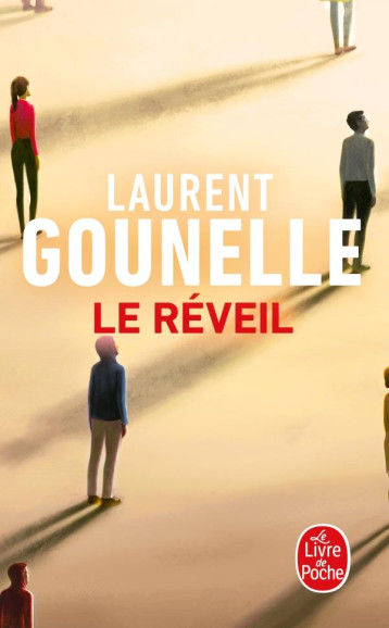 LE REVEIL - GOUNELLE LAURENT - LGF/Livre de Poche LE REVEIL - GOUNELLE LAURENT - LGF/Livre de Poche