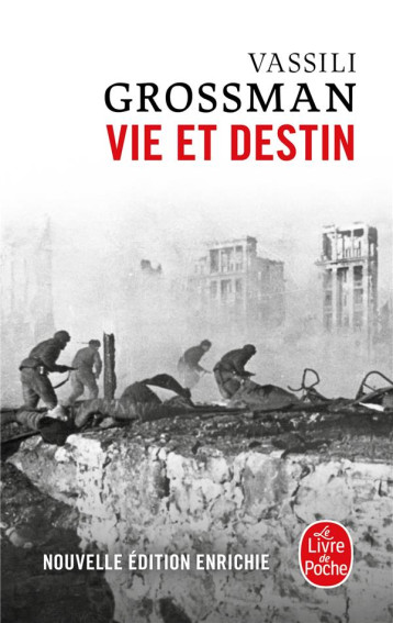 VIE ET DESTIN (NOUVELLE EDITION) - GROSSMAN VASSILI - LGF/Livre de Poche VIE ET DESTIN (NOUVELLE EDITION) - GROSSMAN VASSILI - LGF/Livre de Poche