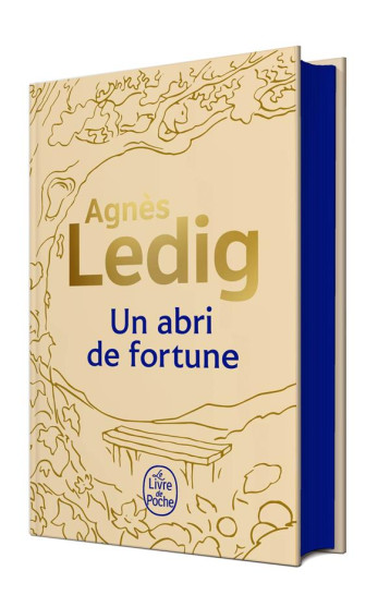 UN ABRI DE FORTUNE - EDITION COLLECTOR - LEDIG AGNES - LGF/Livre de Poche UN ABRI DE FORTUNE - EDITION COLLECTOR - LEDIG AGNES - LGF/Livre de Poche