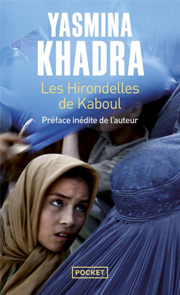 LES HIRONDELLES DE KABOUL - KHADRA YASMINA - POCKET LES HIRONDELLES DE KABOUL - KHADRA YASMINA - POCKET