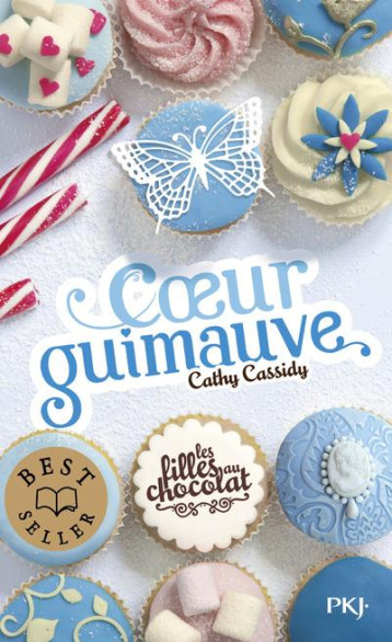 LES FILLES AU CHOCOLAT - TOME 2 COEUR GUIMAUVE - VOL02 - CASSIDY CATHY - Pocket jeunesse LES FILLES AU CHOCOLAT - TOME 2 COEUR GUIMAUVE - VOL02 - CASSIDY CATHY - Pocket jeunesse