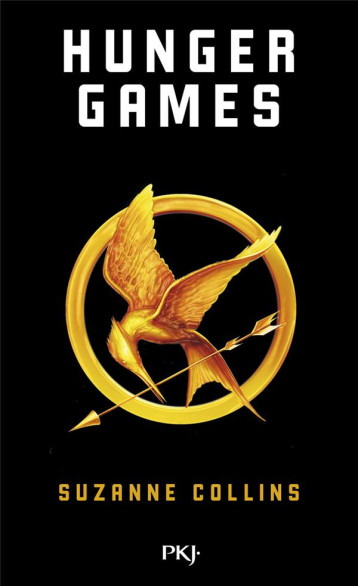 HUNGER GAMES - TOME 1 - VOL01 - COLLINS SUZANNE - Pocket jeunesse HUNGER GAMES - TOME 1 - VOL01 - COLLINS SUZANNE - Pocket jeunesse