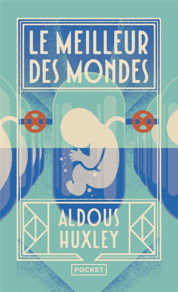 LE MEILLEUR DES MONDES - HUXLEY ALDOUS - Pocket LE MEILLEUR DES MONDES - HUXLEY ALDOUS - Pocket