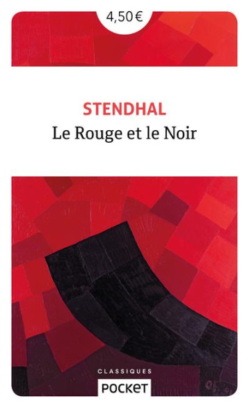 LE ROUGE ET LE NOIR - STENDHAL - POCKET LE ROUGE ET LE NOIR - STENDHAL - POCKET