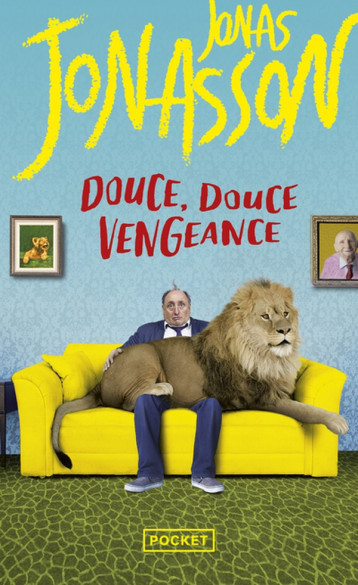 DOUCE, DOUCE VENGEANCE - JONASSON JONAS - POCKET DOUCE, DOUCE VENGEANCE - JONASSON JONAS - POCKET