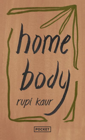 HOME BODY - KAUR RUPI - POCKET HOME BODY - KAUR RUPI - POCKET