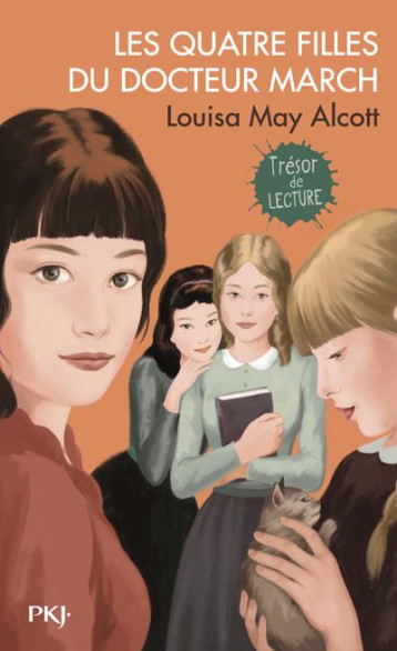 LES QUATRE FILLES DU DOCTEUR MARCH - ALCOTT LOUISA MAY - POCKET LES QUATRE FILLES DU DOCTEUR MARCH - ALCOTT LOUISA MAY - POCKET