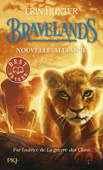 BRAVELANDS - TOME 1 NOUVELLE ALLIANCE - VOL01 - HUNTER ERIN - POCKET BRAVELANDS - TOME 1 NOUVELLE ALLIANCE - VOL01 - HUNTER ERIN - POCKET
