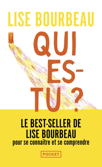 QUI ES-TU ? - BOURBEAU LISE - POCKET QUI ES-TU ? - BOURBEAU LISE - POCKET
