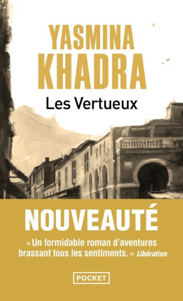 LES VERTUEUX - KHADRA YASMINA - POCKET LES VERTUEUX - KHADRA YASMINA - POCKET