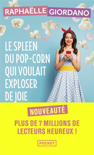 LE SPLEEN DU POP-CORN QUI VOULAIT EXPLOSER DE JOIE - GIORDANO RAPHAELLE - POCKET LE SPLEEN DU POP-CORN QUI VOULAIT EXPLOSER DE JOIE - GIORDANO RAPHAELLE - POCKET