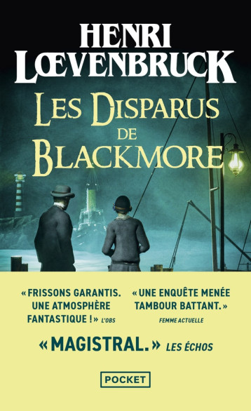 LES DISPARUS DE BLACKMORE - LOEVENBRUCK HENRI - POCKET LES DISPARUS DE BLACKMORE - LOEVENBRUCK HENRI - POCKET