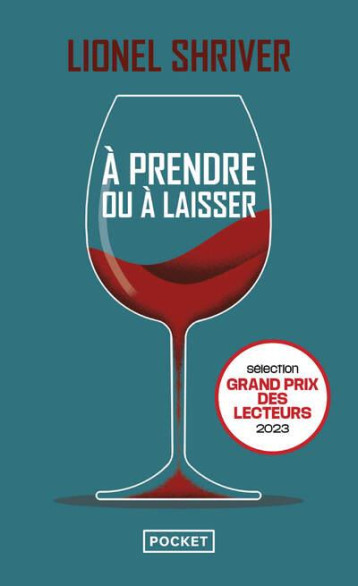 A PRENDRE OU A LAISSER - SHRIVER LIONEL - POCKET A PRENDRE OU A LAISSER - SHRIVER LIONEL - POCKET