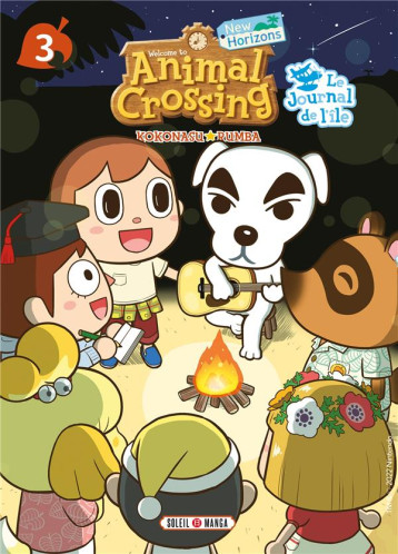 ANIMAL CROSSING : NEW HORIZONS - LE JOURNAL DE L-ILE T03 - RUMBA/NINTENDO - Soleil Productions ANIMAL CROSSING : NEW HORIZONS - LE JOURNAL DE L-ILE T03 - RUMBA/NINTENDO - Soleil Productions
