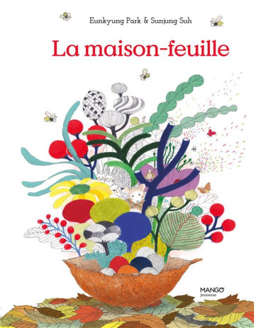 LA MAISON-FEUILLE - EUN-KYUNG/SUN-JEONG - MANGO LA MAISON-FEUILLE - EUN-KYUNG/SUN-JEONG - MANGO
