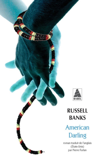 AMERICAN DARLING - BANKS RUSSELL - Actes Sud AMERICAN DARLING - BANKS RUSSELL - Actes Sud