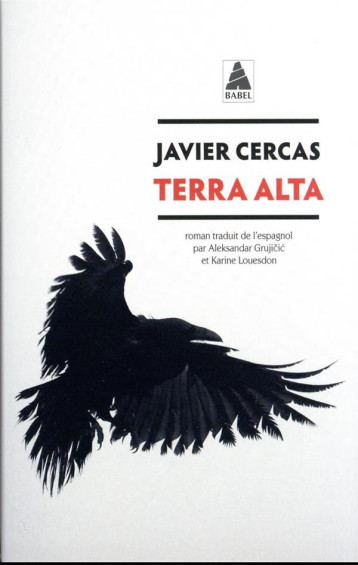 TERRA ALTA - CERCAS JAVIER - ACTES SUD TERRA ALTA - CERCAS JAVIER - ACTES SUD