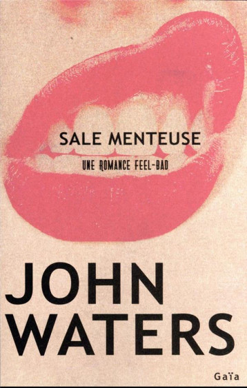 SALE MENTEUSE - WATERS JOHN - ACTES SUD SALE MENTEUSE - WATERS JOHN - ACTES SUD