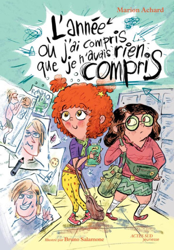 L-ANNEE OU J-AI COMPRIS QUE JE N-AVAIS RIEN COMPRIS - ACHARD/SALAMONE - ACTES SUD L-ANNEE OU J-AI COMPRIS QUE JE N-AVAIS RIEN COMPRIS - ACHARD/SALAMONE - ACTES SUD
