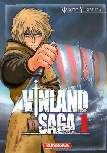 VINLAND SAGA - TOME 1 - VOL01 - YUKIMURA MAKOTO - KUROKAWA VINLAND SAGA - TOME 1 - VOL01 - YUKIMURA MAKOTO - KUROKAWA