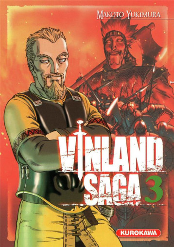VINLAND SAGA - TOME 3 - VOL03 - YUKIMURA MAKOTO - KUROKAWA VINLAND SAGA - TOME 3 - VOL03 - YUKIMURA MAKOTO - KUROKAWA