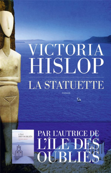 LA STATUETTE - HISLOP VICTORIA - LES ESCALES LA STATUETTE - HISLOP VICTORIA - LES ESCALES