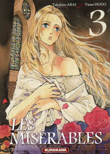 LES MISERABLES - TOME 3 - VOL03 - ARAI/HUGO - Kurokawa LES MISERABLES - TOME 3 - VOL03 - ARAI/HUGO - Kurokawa