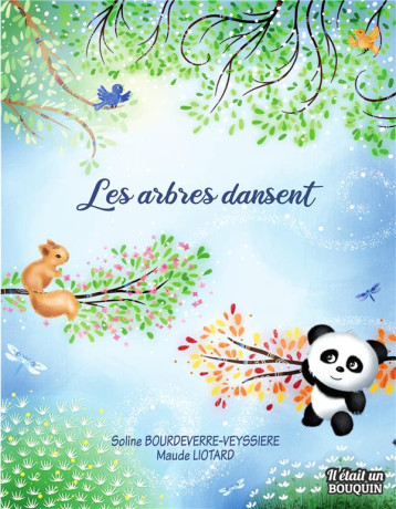 LES ARBRES DANSENT - DEUX CONTES PHILOSOPHIQUES SUR LA NATURE - BOURDEVERRE-VEYSSIER - IL ETAIT EBOOK LES ARBRES DANSENT - DEUX CONTES PHILOSOPHIQUES SUR LA NATURE - BOURDEVERRE-VEYSSIER - IL ETAIT EBOOK