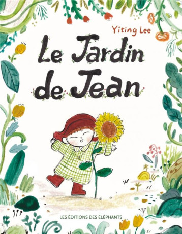LE JARDIN DE JEAN - YITING LEE - DES ELEPHANTS LE JARDIN DE JEAN - YITING LEE - DES ELEPHANTS