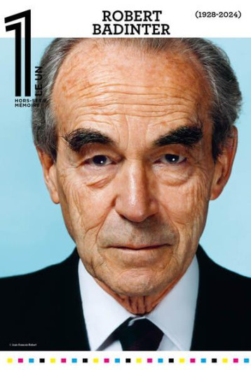 LE 1 HORS-SERIE - ROBERT BADINTER, 1928-2024 - FOTTORINO ERIC - NC LE 1 HORS-SERIE - ROBERT BADINTER, 1928-2024 - FOTTORINO ERIC - NC