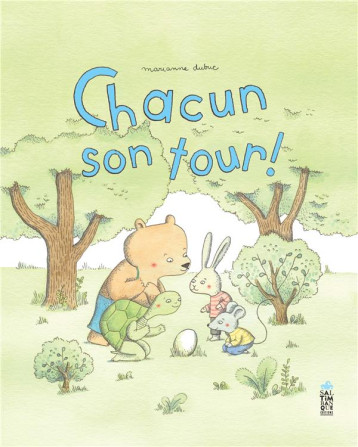 CHACUN SON TOUR - DUBUC MARIANNE - SALTIMBANQUE CHACUN SON TOUR - DUBUC MARIANNE - SALTIMBANQUE