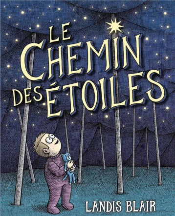 LE CHEMIN DES ETOILES - BLAIR LANDIS - KALEIDOSCOPE LE CHEMIN DES ETOILES - BLAIR LANDIS - KALEIDOSCOPE