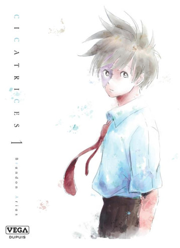 CICATRICES - TOME 1 - ARIAS BRANDON - VEGA MANGA CICATRICES - TOME 1 - ARIAS BRANDON - VEGA MANGA