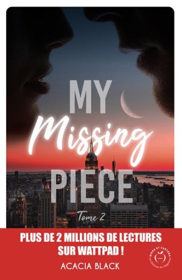 MY MISSING PIECE TOME 2 - BLACK ACACIA - NC MY MISSING PIECE TOME 2 - BLACK ACACIA - NC