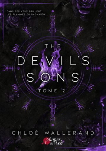 THE DEVIL-S SONS - TOME 2 - WALLERAND CHLOE - PLUMES DU WEB THE DEVIL-S SONS - TOME 2 - WALLERAND CHLOE - PLUMES DU WEB