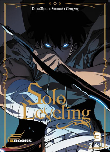 SOLO LEVELING T03 - CHUGONG - KBOOKS SOLO LEVELING T03 - CHUGONG - KBOOKS