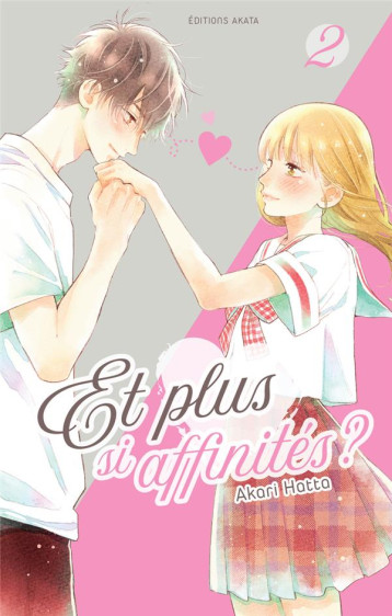 ET PLUS SI AFFINITES ? - TOME 2 - HATTA AKARI - NOMBRE 7 ET PLUS SI AFFINITES ? - TOME 2 - HATTA AKARI - NOMBRE 7