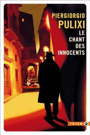 LE CHANT DES INNOCENTS - LE PREMIERE ENQUETE DE VITO STREGA - PULIXI PIERGIORGIO - GALLMEISTER LE CHANT DES INNOCENTS - LE PREMIERE ENQUETE DE VITO STREGA - PULIXI PIERGIORGIO - GALLMEISTER