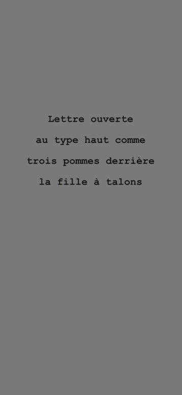 LETTRE OUVERTE AU TYPE HAUT COMME TROIS POMMES DERRIERE LA FILLE A TALONS - FRIEDMANN - BOOKS ON DEMAND LETTRE OUVERTE AU TYPE HAUT COMME TROIS POMMES DERRIERE LA FILLE A TALONS - FRIEDMANN - BOOKS ON DEMAND