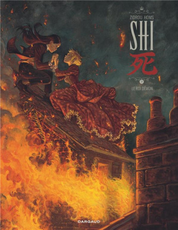 SHI - TOME 2 - LE ROI DEMON - ZIDROU/HOMS - DARGAUD SHI - TOME 2 - LE ROI DEMON - ZIDROU/HOMS - DARGAUD