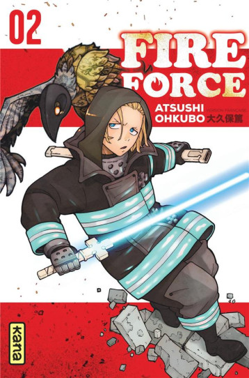 FIRE FORCE - TOME 2 - ATSUSHI OHKUBO - Kana FIRE FORCE - TOME 2 - ATSUSHI OHKUBO - Kana