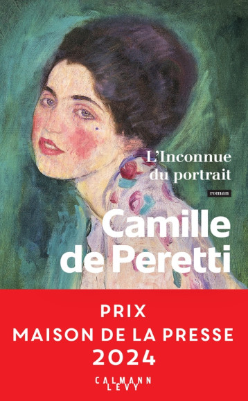 L-INCONNUE DU PORTRAIT - PERETTI CAMILLE - CALMANN-LEVY L-INCONNUE DU PORTRAIT - PERETTI CAMILLE - CALMANN-LEVY