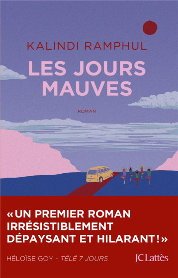 LES JOURS MAUVES - RAMPHUL KALINDI - CERF LES JOURS MAUVES - RAMPHUL KALINDI - CERF