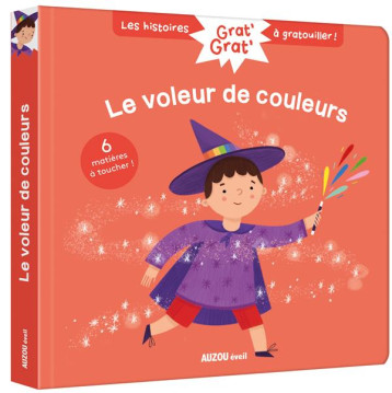 GRAT GRAT - LE VOLEUR DE COULEURS - CHATEL/SEMPLE - PHILIPPE AUZOU GRAT GRAT - LE VOLEUR DE COULEURS - CHATEL/SEMPLE - PHILIPPE AUZOU